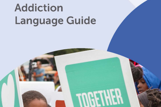 Addiction Language Guide